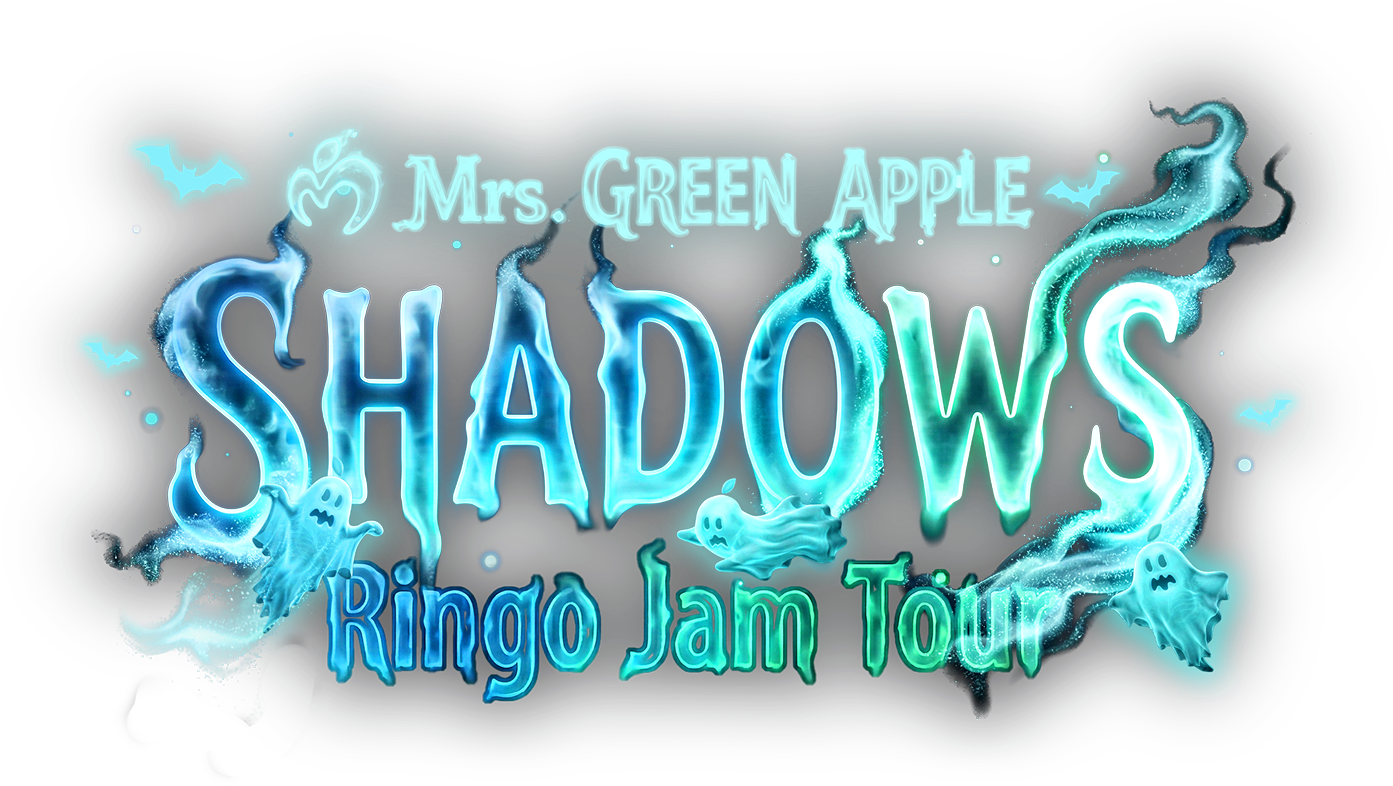 Mrs. GREEN APPLE Ringo Jam Tour SHADOWS