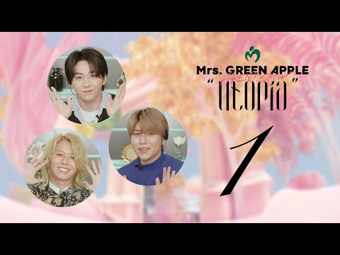 Mrs. GREEN APPLE「ARENA SHOW “Utopia”」The Movie Commentary Part1