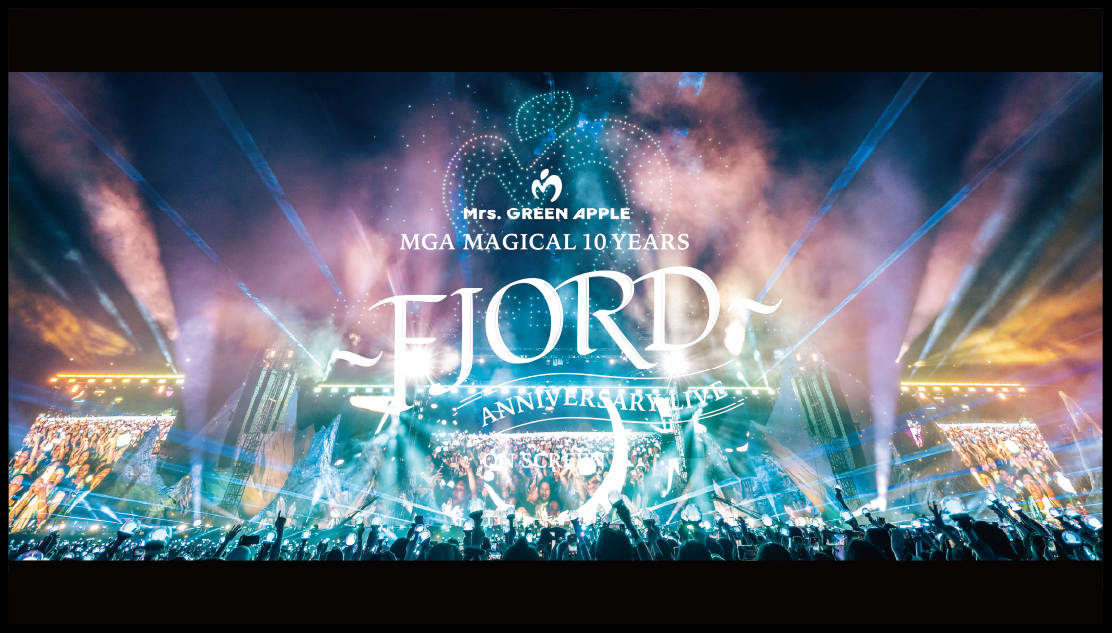 Mrs. GREEN APPLE – Blu-ray/DVD『MGA MAGICAL 10 YEARS ANNIVERSARY